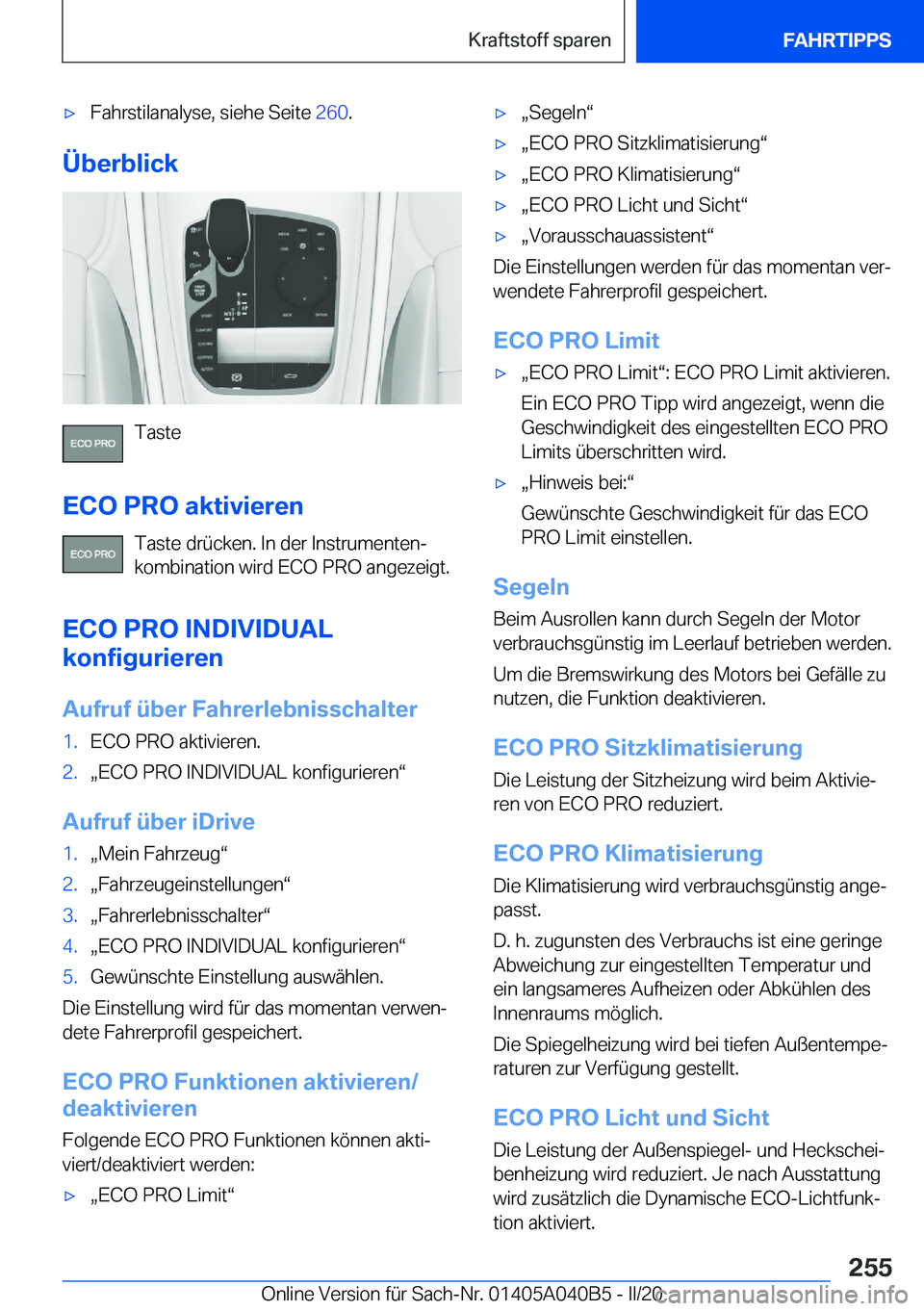 BMW Z4 2020  Betriebsanleitungen (in German) 'x�F�a�h�r�s�t�i�l�a�n�a�l�y�s�e�,��s�i�e�h�e��S�e�i�t�e��2�6�0�.
�