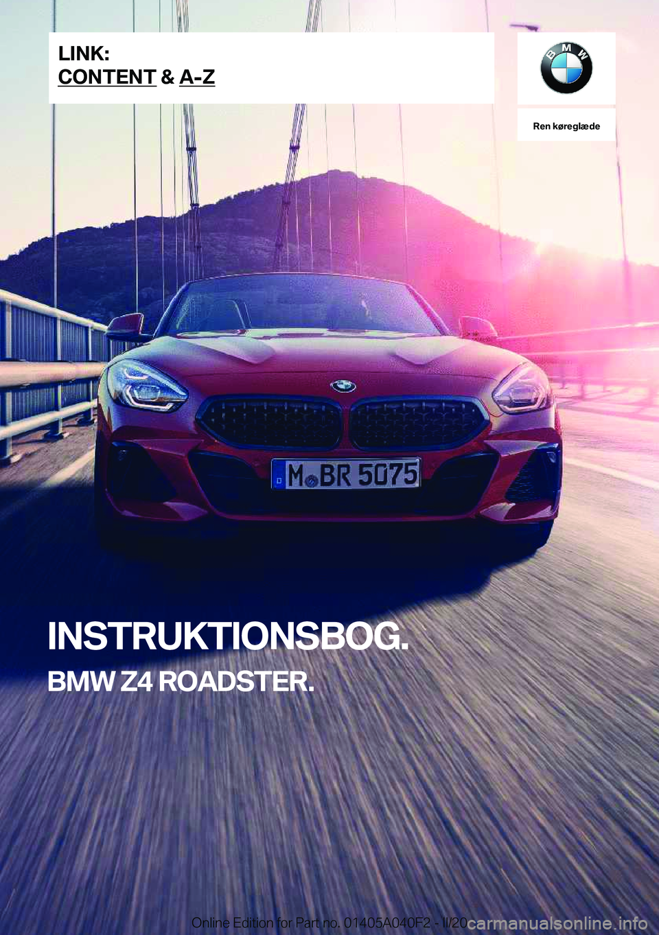 BMW Z4 2020  InstruktionsbØger (in Danish) �R�e�n��k�