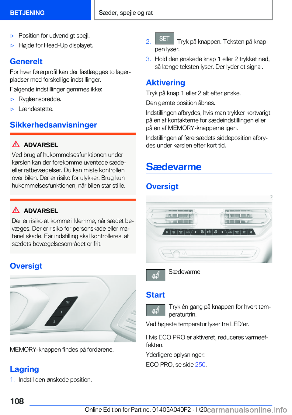 BMW Z4 2020  InstruktionsbØger (in Danish) 'x�P�o�s�i�t�i�o�n��f�o�r��u�d�v�e�n�d�i�g�t��s�p�e�j�l�.'x�H�