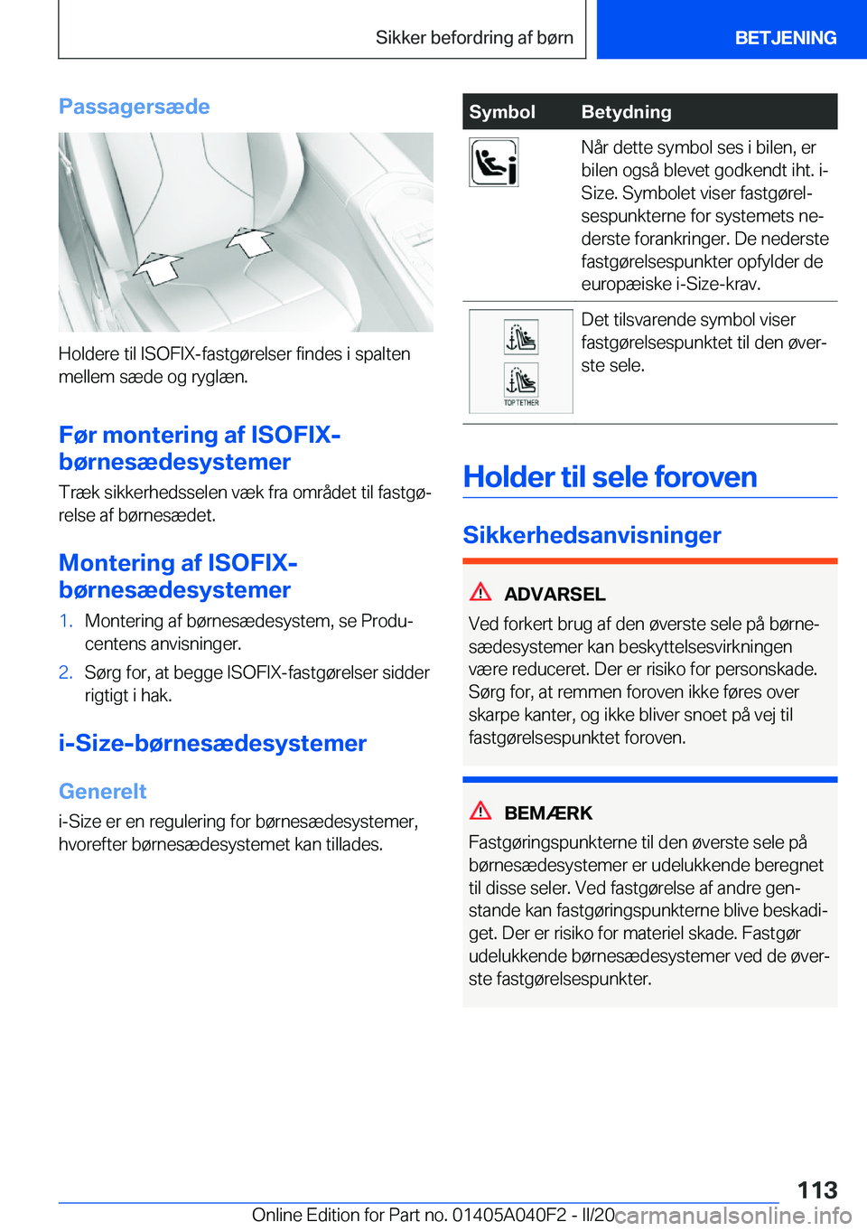BMW Z4 2020  InstruktionsbØger (in Danish) �P�a�s�s�a�g�e�r�s�æ�d�e
�H�o�l�d�e�r�e��t�i�l��I�S�O�F�I�X�-�f�a�s�t�g�
