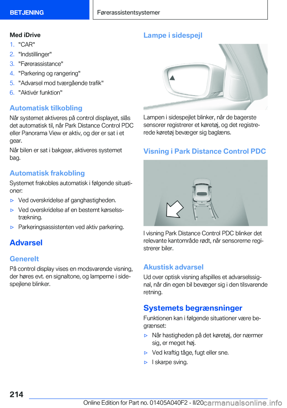 BMW Z4 2020  InstruktionsbØger (in Danish) �M�e�d��i�D�r�i�v�e�1�.��C�A�R��2�.��I�n�d�s�t�i�l�l�i�n�g�e�r��3�.��F�