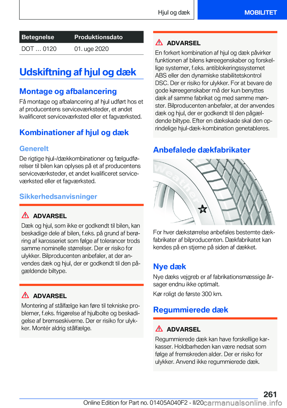 BMW Z4 2020  InstruktionsbØger (in Danish) �B�e�t�e�g�n�e�l�s�e�P�r�o�d�u�k�t�i�o�n�s�d�a�t�o�D�O�T�