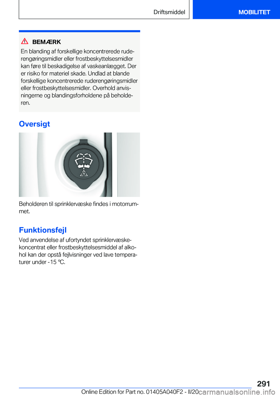 BMW Z4 2020  InstruktionsbØger (in Danish) �B�E�M�Æ�R�K
�E�n��b�l�a�n�d�i�n�g��a�f��f�o�r�s�k�e�l�l�i�g�e��k�o�n�c�e�n�t�r�e�r�e�d�e��r�u�d�ej �r�e�n�g�