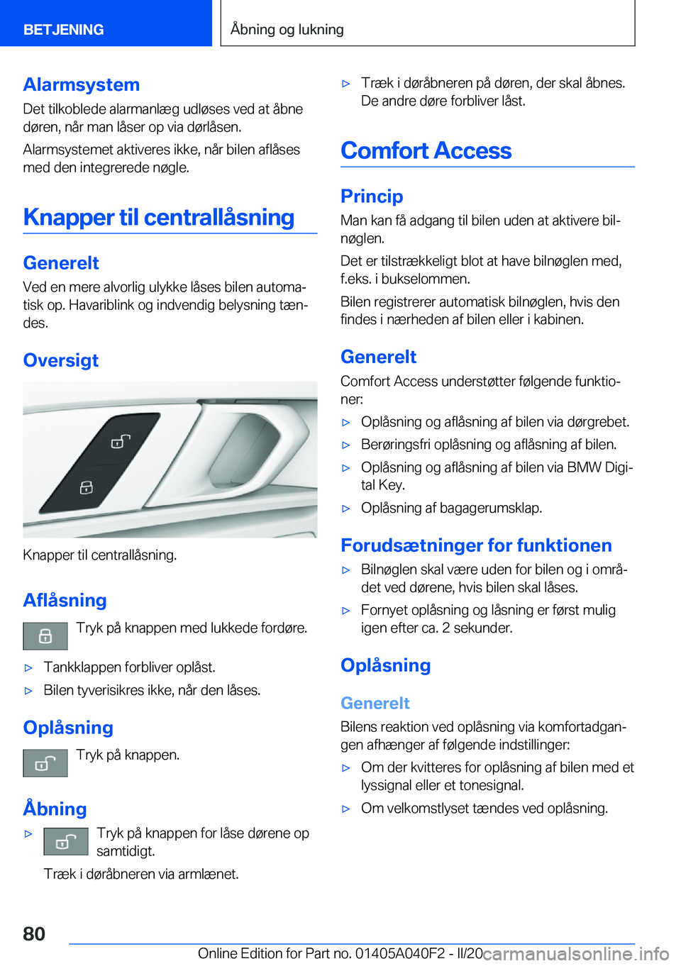 BMW Z4 2020  InstruktionsbØger (in Danish) �A�l�a�r�m�s�y�s�t�e�m
�D�e�t��t�i�l�k�o�b�l�e�d�e��a�l�a�r�m�a�n�l�æ�g��u�d�l�