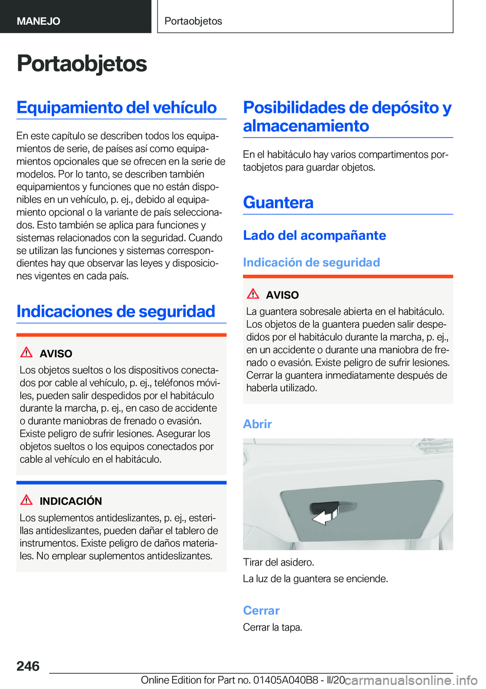 BMW Z4 2020  Manuales de Empleo (in Spanish) �P�o�r�t�a�o�b�j�e�t�o�s�E�q�u�i�p�a�m�i�e�n�t�o��d�e�l��v�e�h�