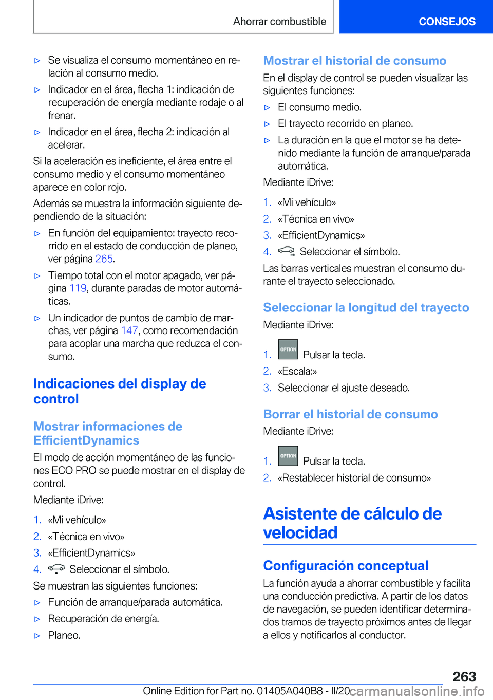 BMW Z4 2020  Manuales de Empleo (in Spanish) 'x�S�e��v�i�s�u�a�l�i�z�a��e�l��c�o�n�s�u�m�o��m�o�m�e�n�t�á�n�e�o��e�n��r�eª
�l�a�c�i�