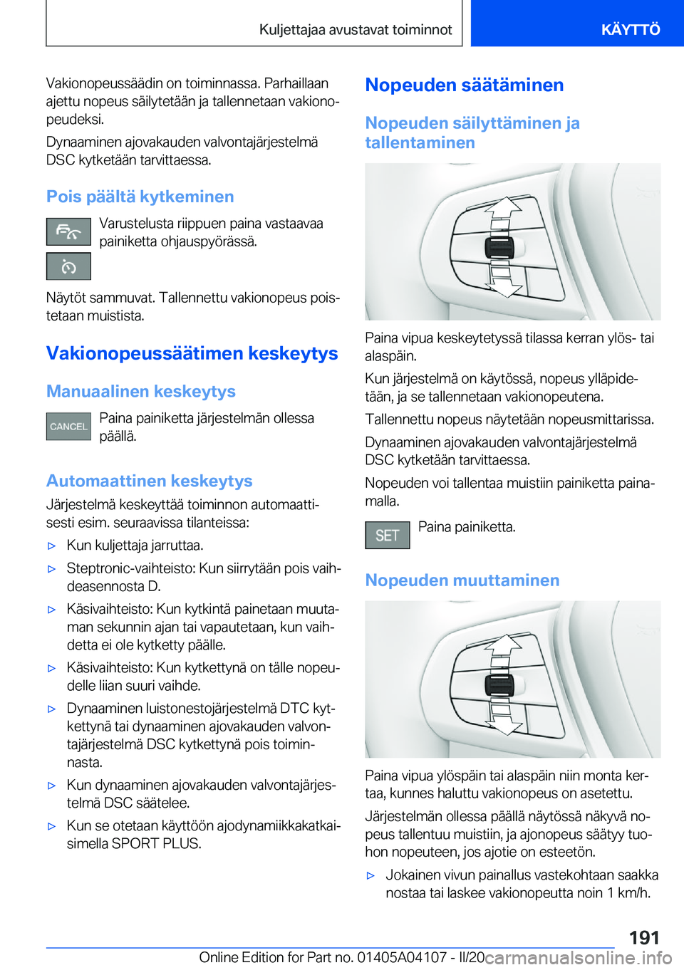 BMW Z4 2020  Omistajan Käsikirja (in Finnish) �V�a�k�i�o�n�o�p�e�u�s�s�