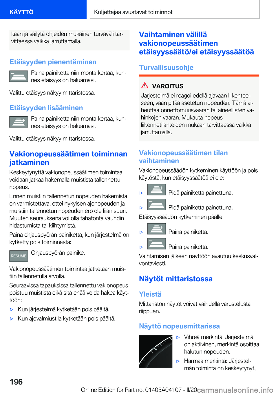 BMW Z4 2020  Omistajan Käsikirja (in Finnish) �k�a�a�n��j�a��s�