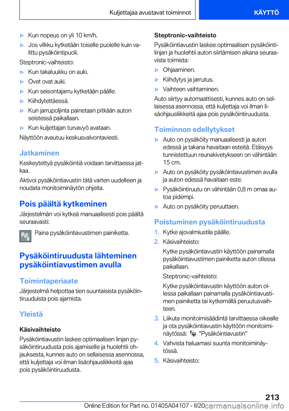 BMW Z4 2020  Omistajan Käsikirja (in Finnish) 'x�K�u�n��n�o�p�e�u�s��o�n��y�l�i��1�0��k�m�/�h�.'x�J�o�s��v�i�l�k�k�u��k�y�t�k�e�t�