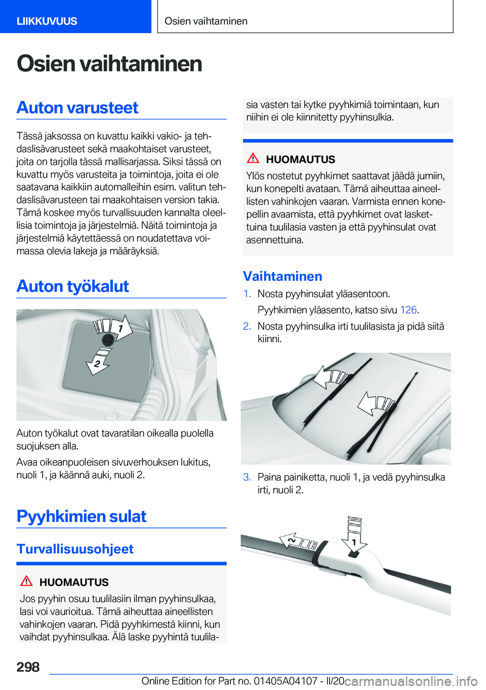 BMW Z4 2020  Omistajan Käsikirja (in Finnish) �O�s�i�e�n��v�a�i�h�t�a�m�i�n�e�n�A�u�t�o�n��v�a�r�u�s�t�e�e�t
�T�