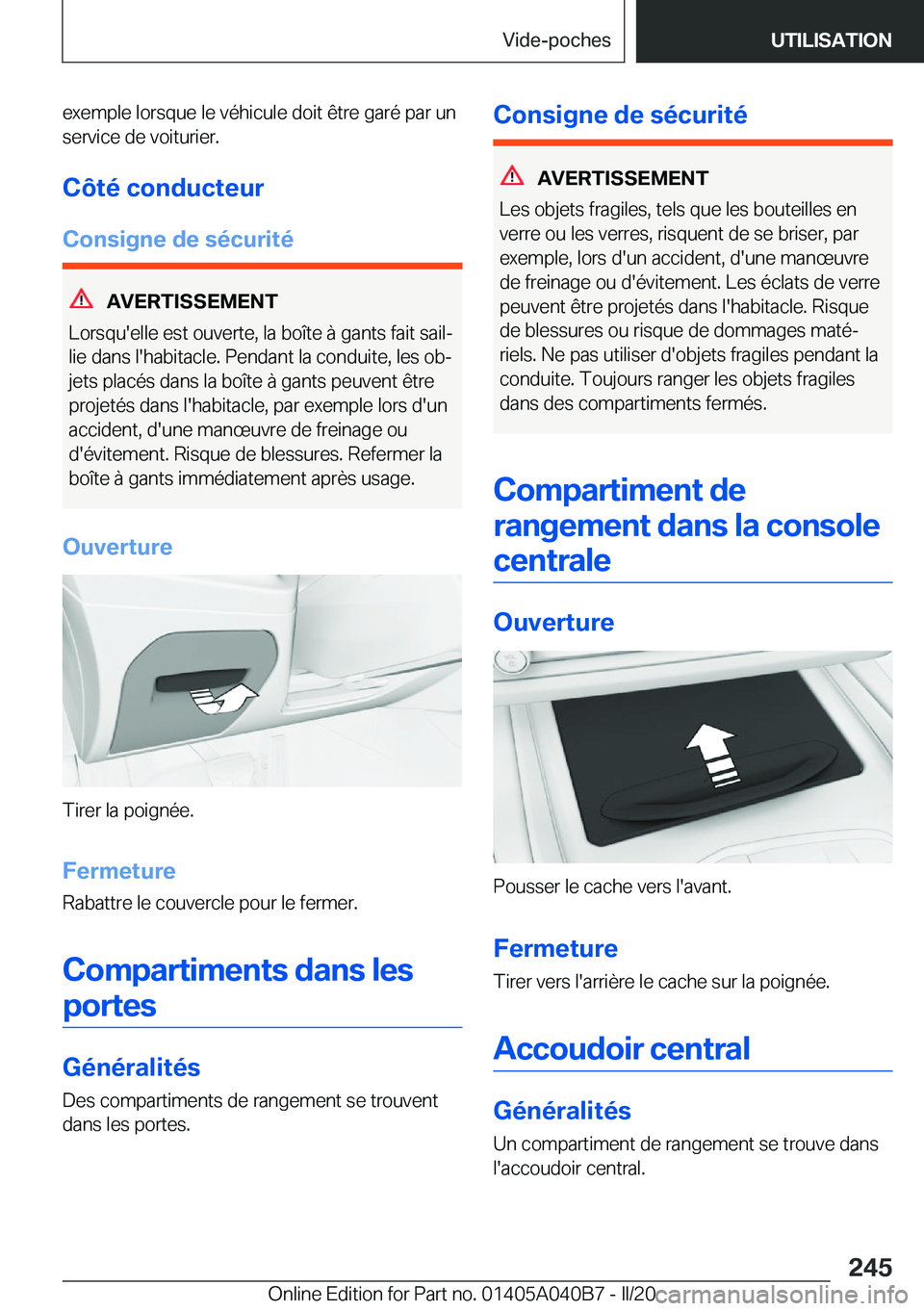 BMW Z4 2020  Notices Demploi (in French) �e�x�e�m�p�l�e��l�o�r�s�q�u�e��l�e��v�é�h�i�c�u�l�e��d�o�i�t��ê�t�r�e��g�a�r�é��p�a�r��u�n�s�e�r�v�i�c�e��d�e��v�o�i�t�u�r�i�e�r�.
�C�