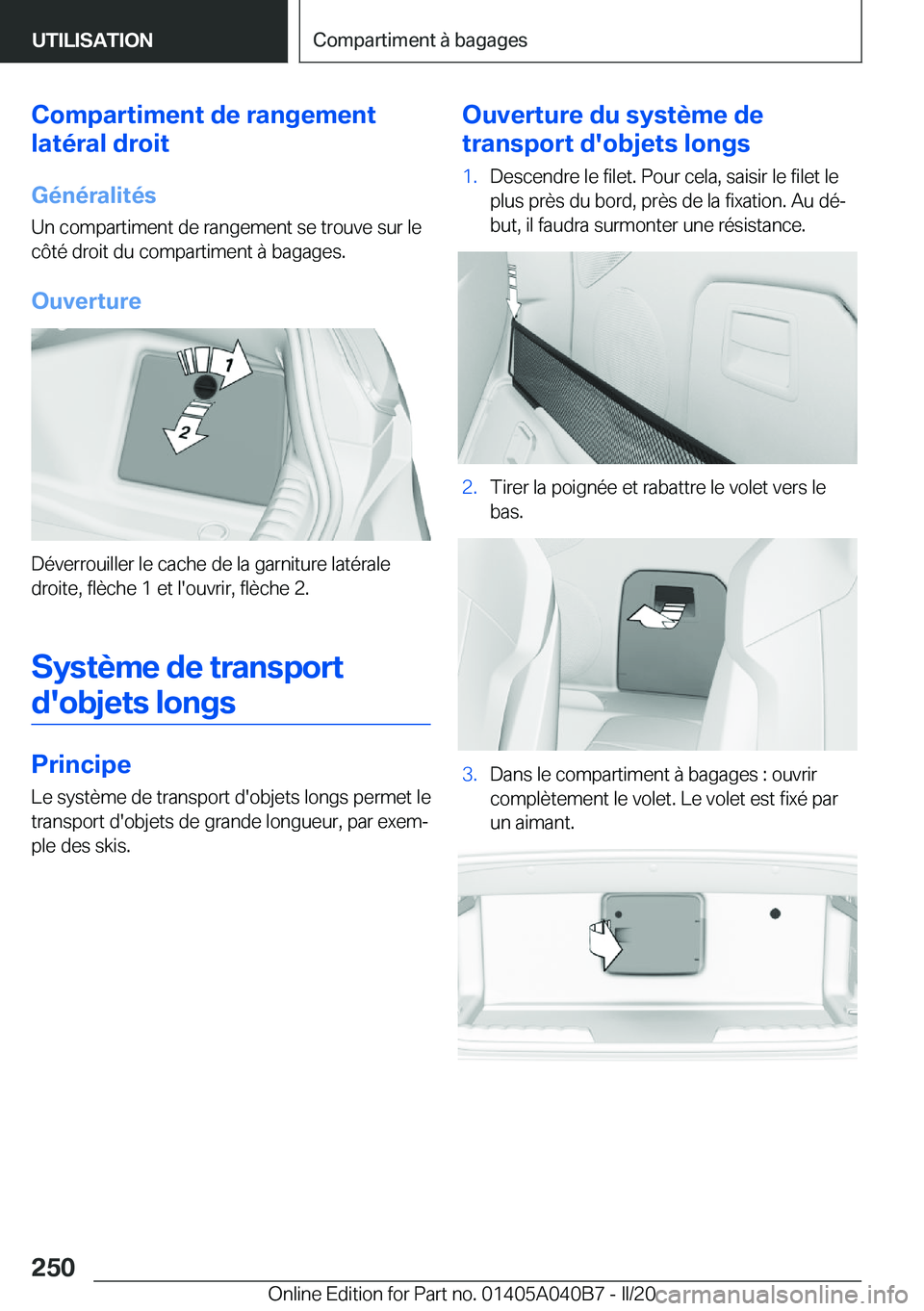 BMW Z4 2020  Notices Demploi (in French) �C�o�m�p�a�r�t�i�m�e�n�t��d�e��r�a�n�g�e�m�e�n�t
�l�a�t�é�r�a�l��d�r�o�i�t
�G�é�n�é�r�a�l�i�t�é�s
�U�n��c�o�m�p�a�r�t�i�m�e�n�t��d�e��r�a�n�g�e�m�e�n�t��s�e��t�r�o�u�v�e��s�u�r��l�e
�c�