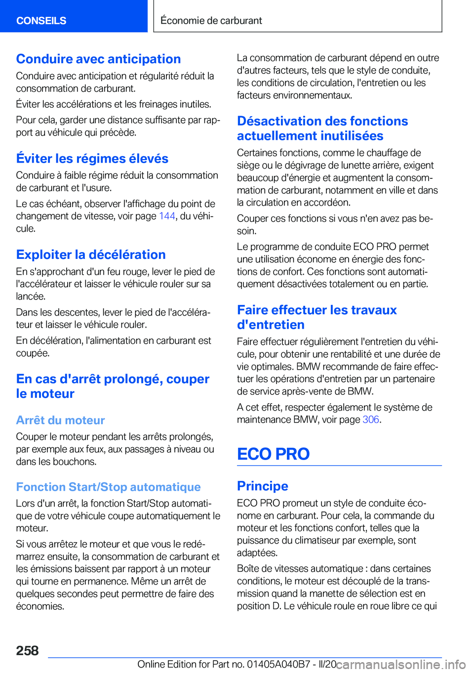 BMW Z4 2020  Notices Demploi (in French) �C�o�n�d�u�i�r�e��a�v�e�c��a�n�t�i�c�i�p�a�t�i�o�n�C�o�n�d�u�i�r�e��a�v�e�c��a�n�t�i�c�i�p�a�t�i�o�n��e�t��r�é�g�u�l�a�r�i�t�é��r�é�d�u�i�t��l�a
�c�o�n�s�o�m�m�a�t�i�o�n��d�e��c�a�r�b�u�r