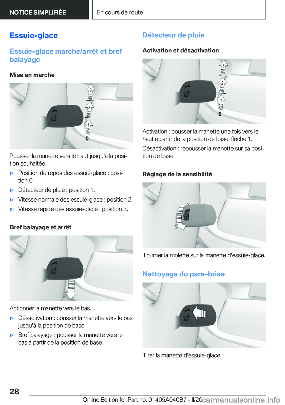 BMW Z4 2020  Notices Demploi (in French) �E�s�s�u�i�e�-�g�l�a�c�e�E�s�s�u�i�e�-�g�l�a�c�e��m�a�r�c�h�e�/�a�r�r�ê�t��e�t��b�r�e�f
�b�a�l�a�y�a�g�e
�M�i�s�e��e�n��m�a�r�c�h�e
�P�o�u�s�s�e�r��l�a��m�a�n�e�t�t�e��v�e�r�s��l�e��h�a�u�t