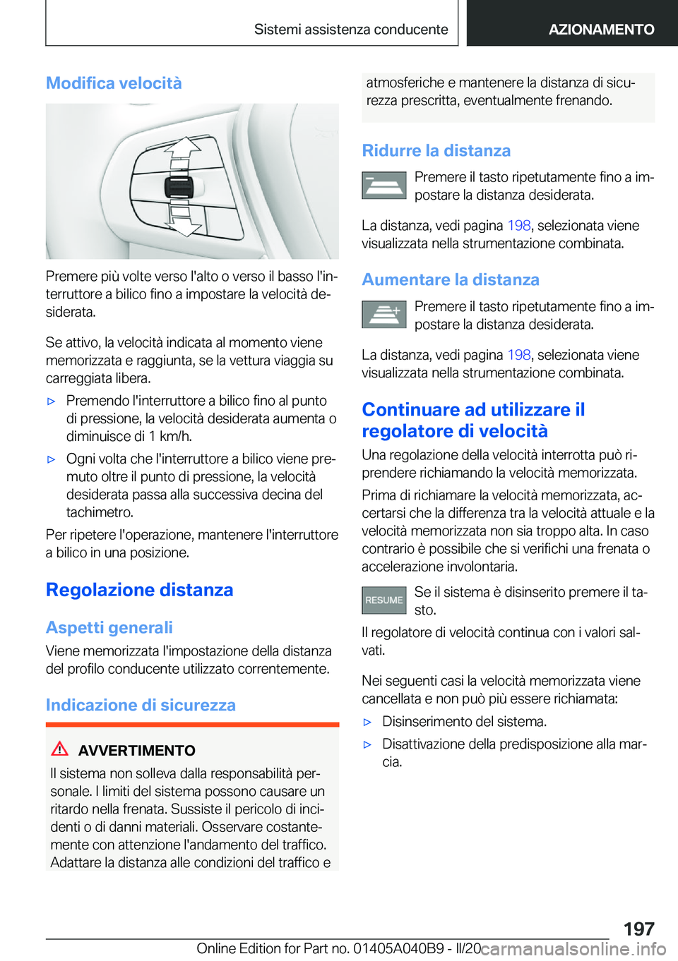 BMW Z4 2020  Libretti Di Uso E manutenzione (in Italian) �M�o�d�i�f�i�c�a��v�e�l�o�c�i�t�