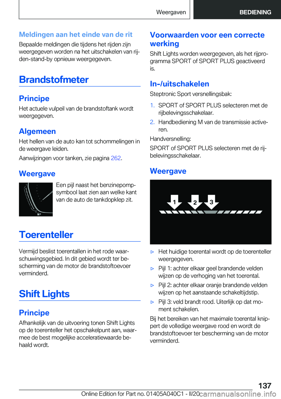 BMW Z4 2020  Instructieboekjes (in Dutch) �M�e�l�d�i�n�g�e�n��a�a�n��h�e�t��e�i�n�d�e��v�a�n��d�e��r�i�t�B�e�p�a�a�l�d�e��m�e�l�d�i�n�g�e�n��d�i�e��t�i�j�d�e�n�s��h�e�t��r�i�j�d�e�n��z�i�j�n
�w�e�e�r�g�e�g�e�v�e�n��w�o�r�d�e�n��