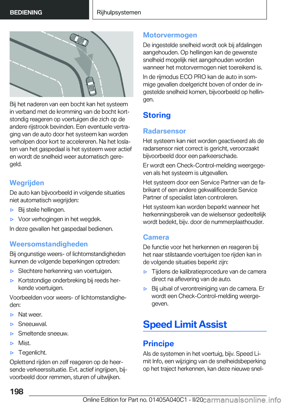BMW Z4 2020  Instructieboekjes (in Dutch) �B�i�j��h�e�t��n�a�d�e�r�e�n��v�a�n��e�e�n��b�o�c�h�t��k�a�n��h�e�t��s�y�s�t�e�e�m�i�n��v�e�r�b�a�n�d��m�e�t��d�e��k�r�o�m�m�i�n�g��v�a�n��d�e��b�o�c�h�t��k�o�r�tj�s�t�o�n�d�i�g��r�e