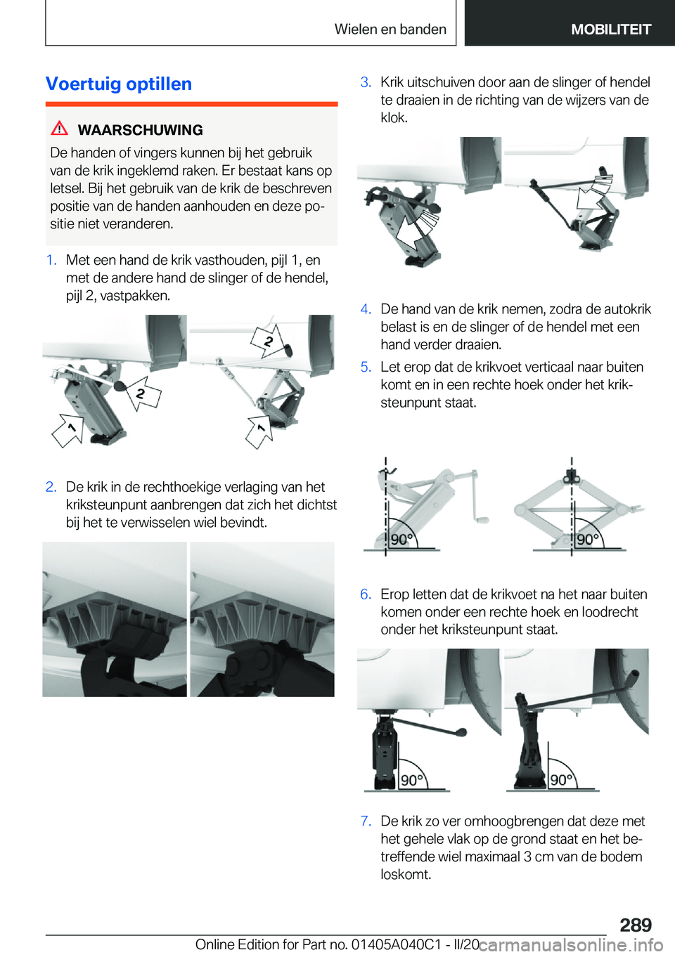 BMW Z4 2020  Instructieboekjes (in Dutch) �V�o�e�r�t�u�i�g��o�p�t�i�l�l�e�n
�W�A�A�R�S�C�H�U�W�I�N�G
�D�e��h�a�n�d�e�n��o�f��v�i�n�g�e�r�s��k�u�n�n�e�n��b�i�j��h�e�t��g�e�b�r�u�i�k
�v�a�n��d�e��k�r�i�k��i�n�g�e�k�l�e�m�d��r�a�k�e�