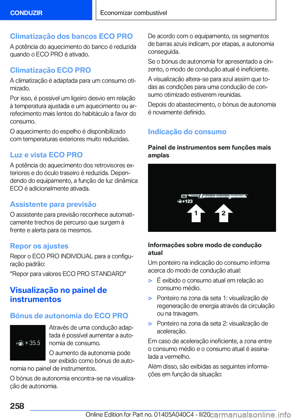 BMW Z4 2020  Manual do condutor (in Portuguese) �C�l�i�m�a�t�i�z�a�