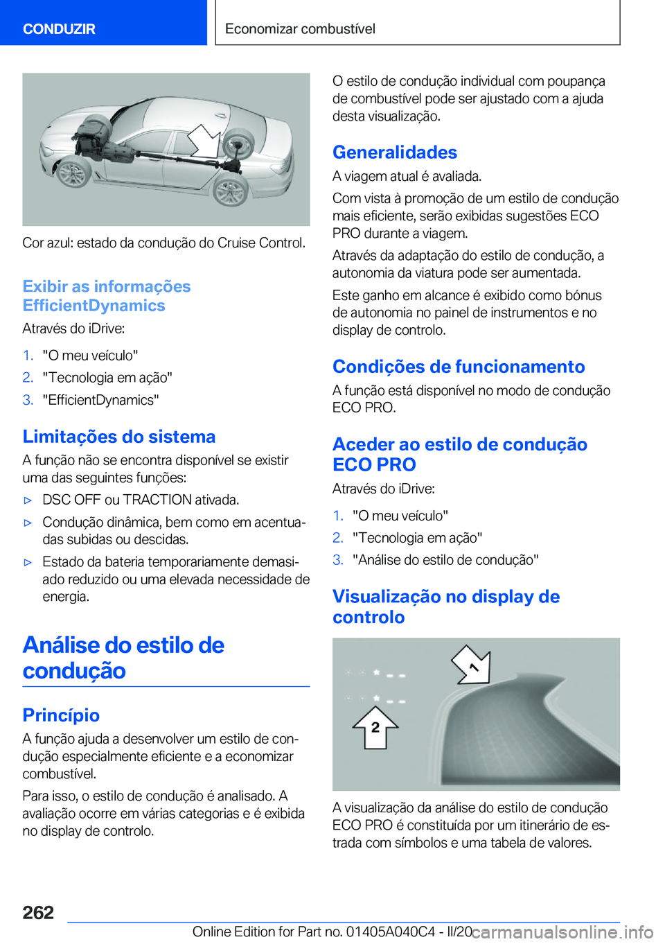 BMW Z4 2020  Manual do condutor (in Portuguese) �C�o�r��a�z�u�l�:��e�s�t�a�d�o��d�a��c�o�n�d�u�