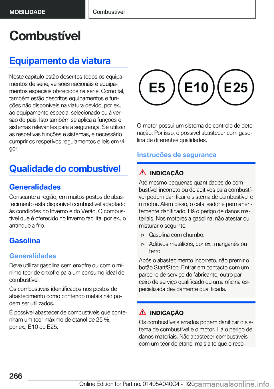 BMW Z4 2020  Manual do condutor (in Portuguese) �C�o�m�b�u�s�t�