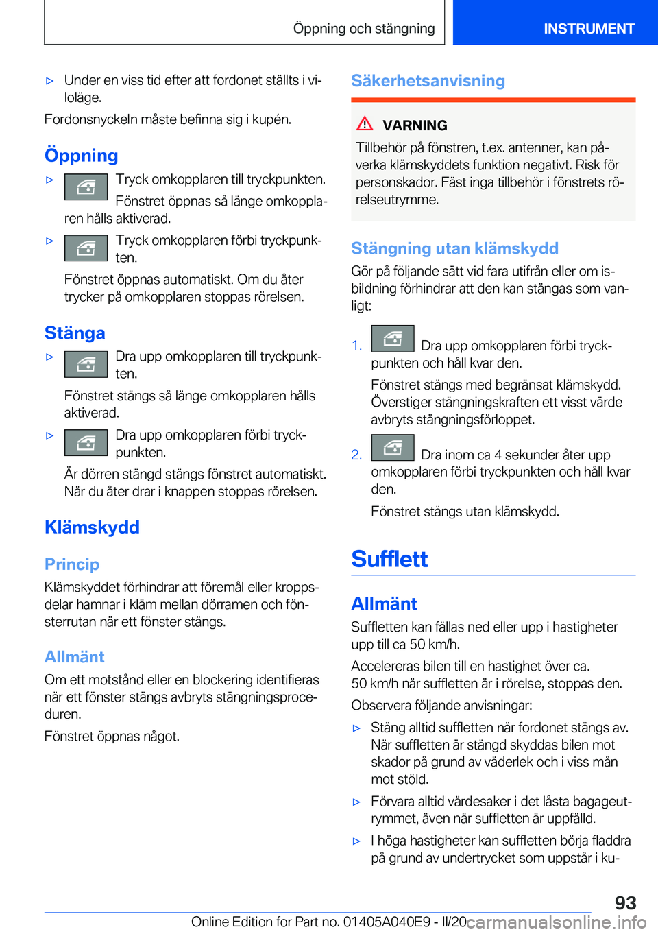 BMW Z4 2020  InstruktionsbÖcker (in Swedish) 'x�U�n�d�e�r��e�n��v�i�s�s��t�i�d��e�f�t�e�r��a�t�t��f�o�r�d�o�n�e�t��s�t�ä�l�l�t�s��i��v�ij�l�o�l�ä�g�e�.
�F�o�r�d�o�n�s�n�y�c�k�e�l�n��m�å�s�t�e��b�e�f�i�n�n�a��s�i�g��i��k�u�p