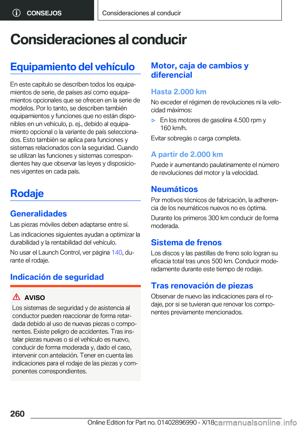 BMW Z4 2019  Manuales de Empleo (in Spanish) �C�o�n�s�i�d�e�r�a�c�i�o�n�e�s��a�l��c�o�n�d�u�c�i�r�E�q�u�i�p�a�m�i�e�n�t�o��d�e�l��v�e�h�