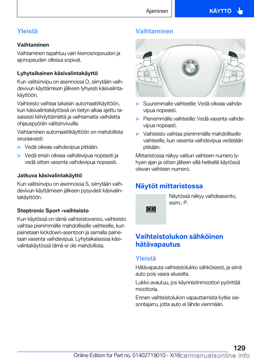 BMW Z4 2019  Omistajan Käsikirja (in Finnish) �Y�l�e�i�s�t�