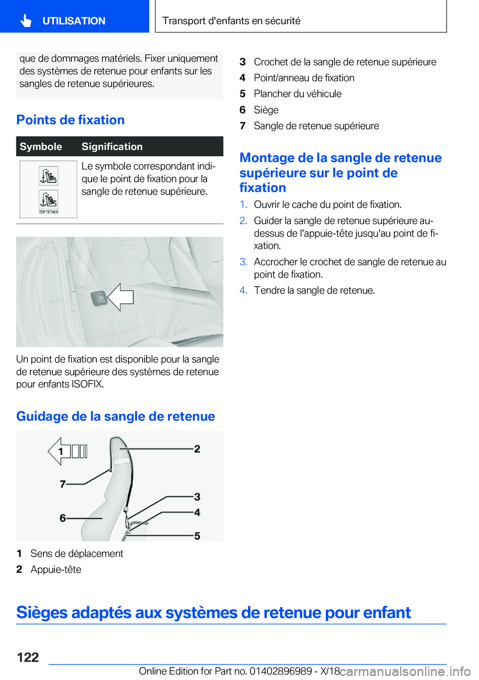 BMW Z4 2019  Notices Demploi (in French) �q�u�e��d�e��d�o�m�m�a�g�e�s��m�a�t�é�r�i�e�l�s�.��F�i�x�e�r��u�n�i�q�u�e�m�e�n�t
�d�e�s��s�y�s�t�è�m�e�s��d�e��r�e�t�e�n�u�e��p�o�u�r��e�n�f�a�n�t�s��s�u�r��l�e�s
�s�a�n�g�l�e�s��d�e�