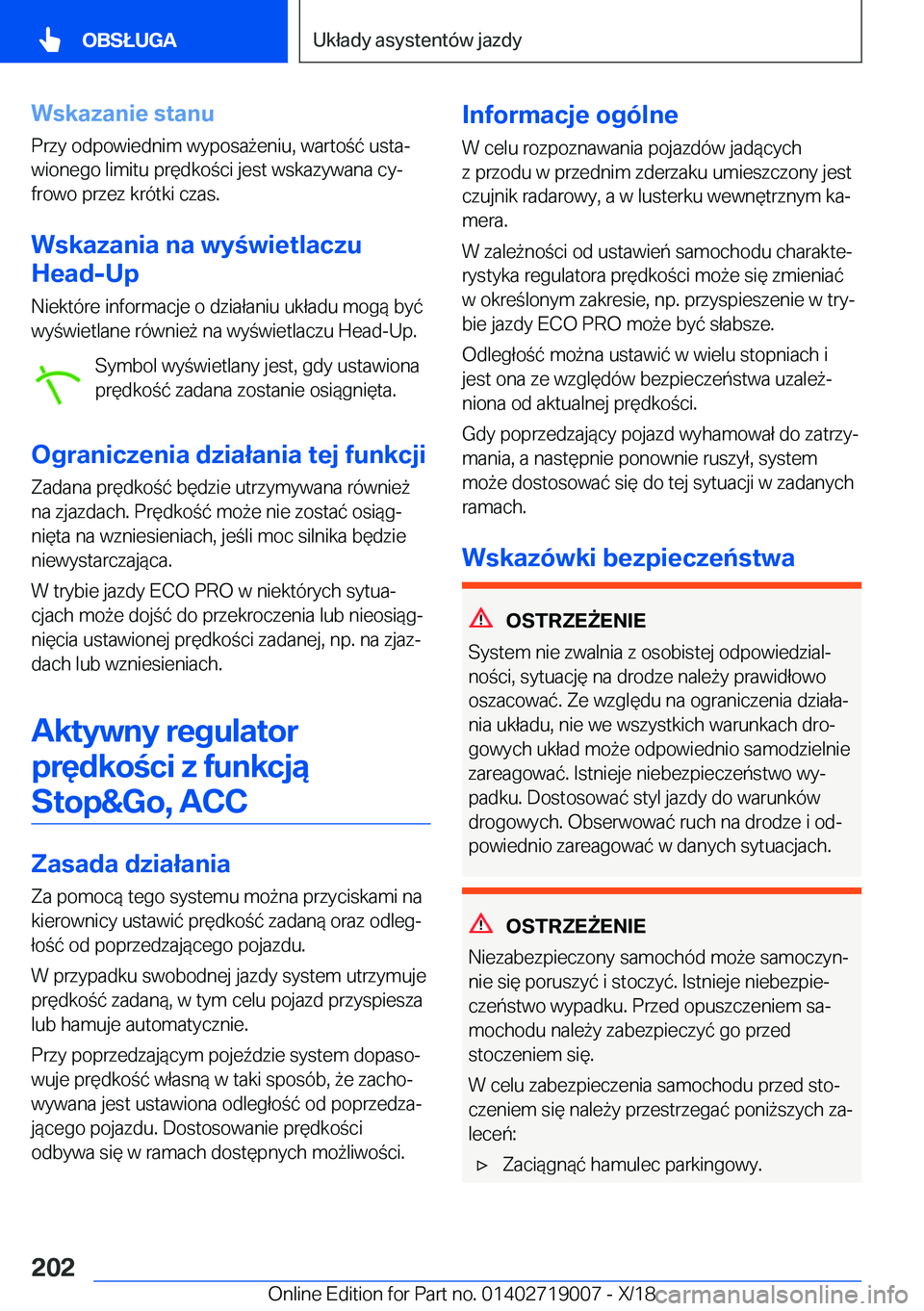 BMW Z4 2019  Instrukcja obsługi (in Polish) �W�s�k�a�z�a�n�i�e��s�t�a�n�u
�P�r�z�y��o�d�p�o�w�i�e�d�n�i�m��w�y�p�o�s�a9�e�n�i�u�,��w�a�r�t�o�
