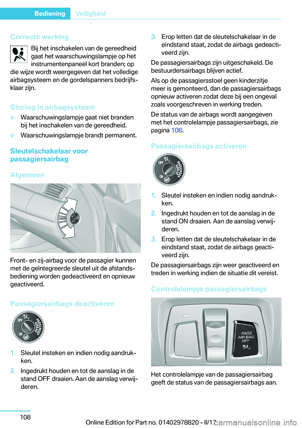 BMW I3 2017  Instructieboekjes (in Dutch) �C�o�r�r�e�c�t�e��w�e�r�k�i�n�g�B�i�j� �h�e�t� �i�n�s�c�h�a�k�e�l�e�n� �v�a�n� �d�e� �g�e�r�e�e�d�h�e�i�d�g�a�a�t� �h�e�t� �w�a�a�r�s�c�h�u�w�i�n�g�s�l�a�m�p�j�e� �o�p� �h�e�t�i�n�s�t�r�u�m�e�n�t�e�n