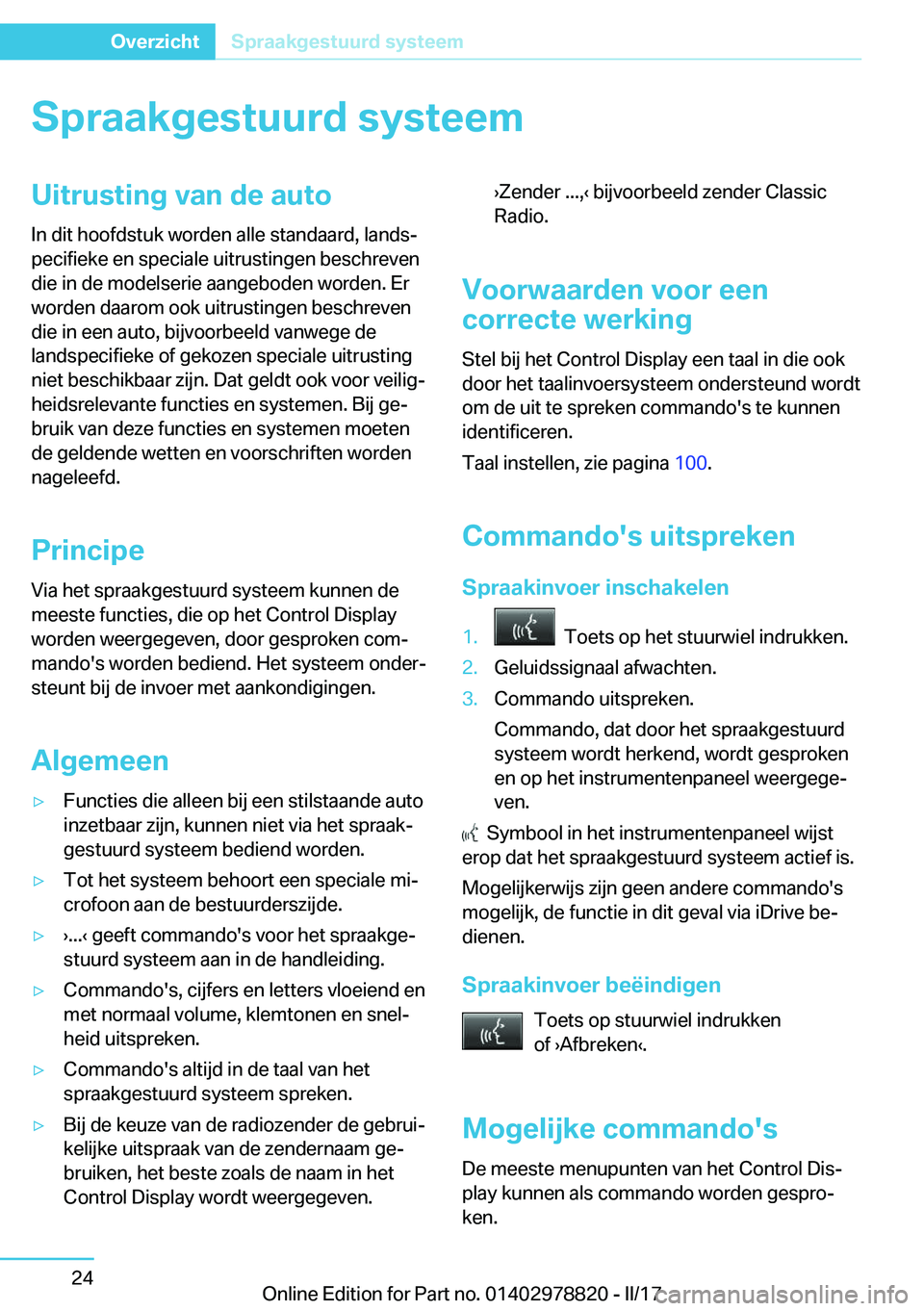 BMW I3 2017  Instructieboekjes (in Dutch) �S�p�r�a�a�k�g�e�s�t�u�u�r�d��s�y�s�t�e�e�m�U�i�t�r�u�s�t�i�n�g��v�a�n��d�e��a�u�t�o�I�n� �d�i�t� �h�o�o�f�d�s�t�u�k� �w�o�r�d�e�n� �a�l�l�e� �s�t�a�n�d�a�a�r�d�,� �l�a�n�d�sj
�p�e�c�i�f�i�e�k�e�
