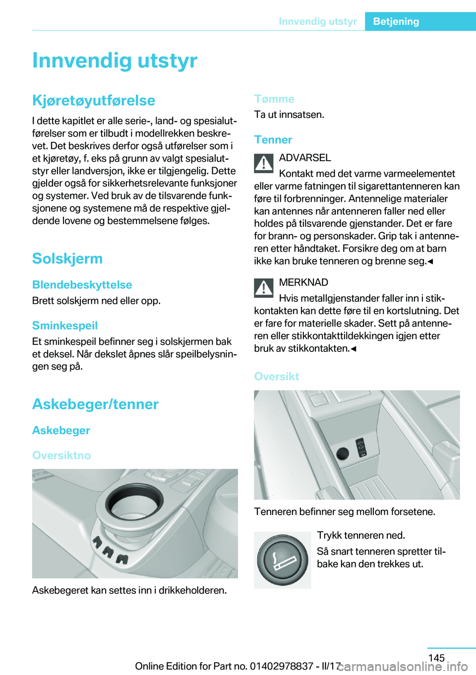 BMW I3 2017  InstruksjonsbØker (in Norwegian) �I�n�n�v�e�n�d�i�g��u�t�s�t�y�r�K�j�