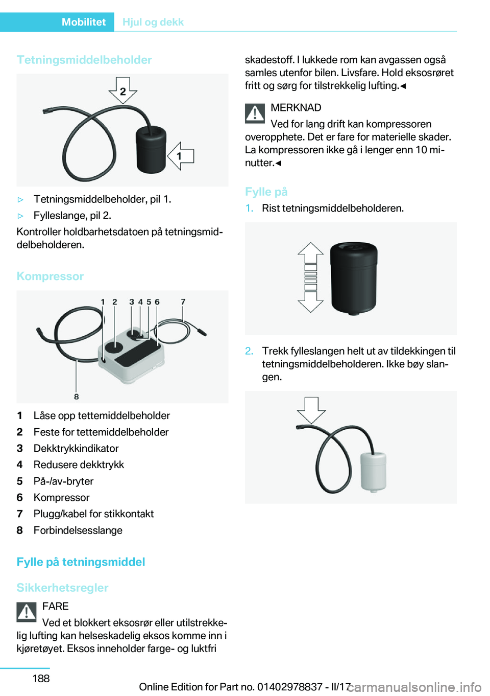 BMW I3 2017  InstruksjonsbØker (in Norwegian) �T�e�t�n�i�n�g�s�m�i�d�d�e�l�b�e�h�o�l�d�e�ry�T�e�t�n�i�n�g�s�m�i�d�d�e�l�b�e�h�o�l�d�e�r�,� �p�i�l� �1�.y�F�y�l�l�e�s�l�a�n�g�e�,� �p�i�l� �2�.
�K�o�n�t�r�o�l�l�e�r� �h�o�l�d�b�a�r�h�e�t�s�d�a�t�o�