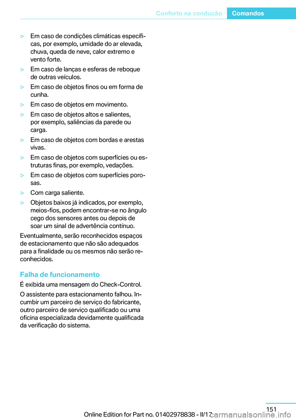BMW I3 2017  Manual do condutor (in Portuguese) y�E�m� �c�a�s�o� �d�e� �c�o�n�d�i�