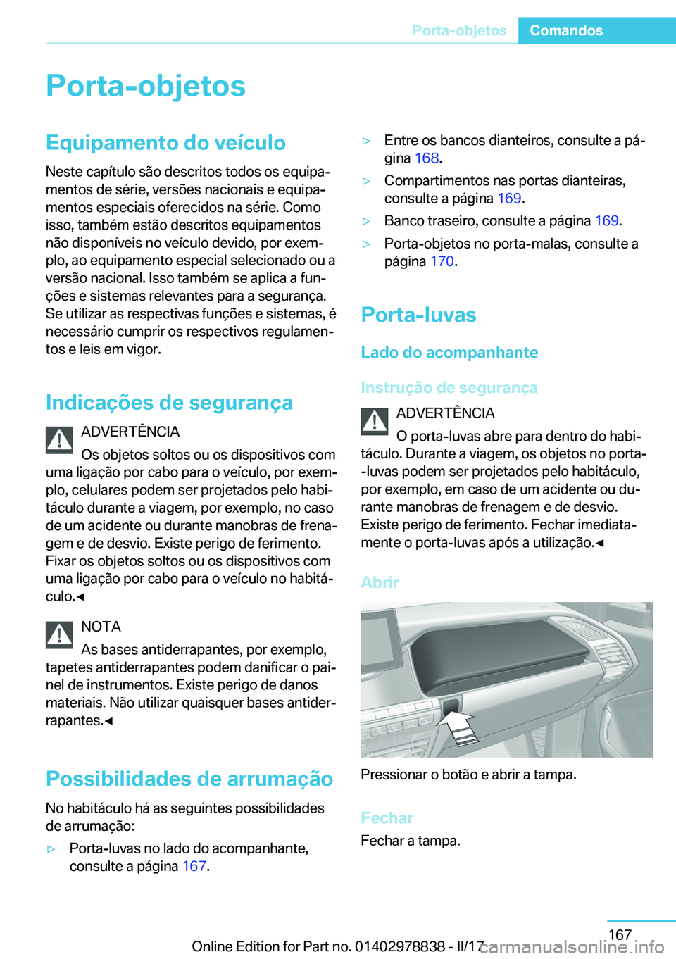 BMW I3 2017  Manual do condutor (in Portuguese) �P�o�r�t�a�-�o�b�j�e�t�o�s�E�q�u�i�p�a�m�e�n�t�o��d�o��v�e�