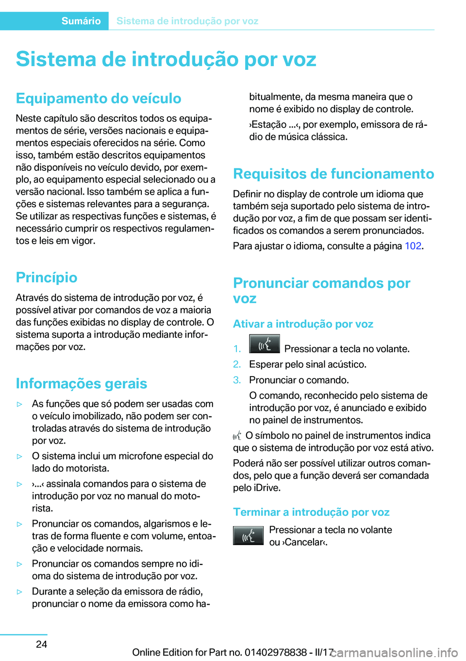 BMW I3 2017  Manual do condutor (in Portuguese) �S�i�s�t�e�m�a��d�e��i�n�t�r�o�d�u�