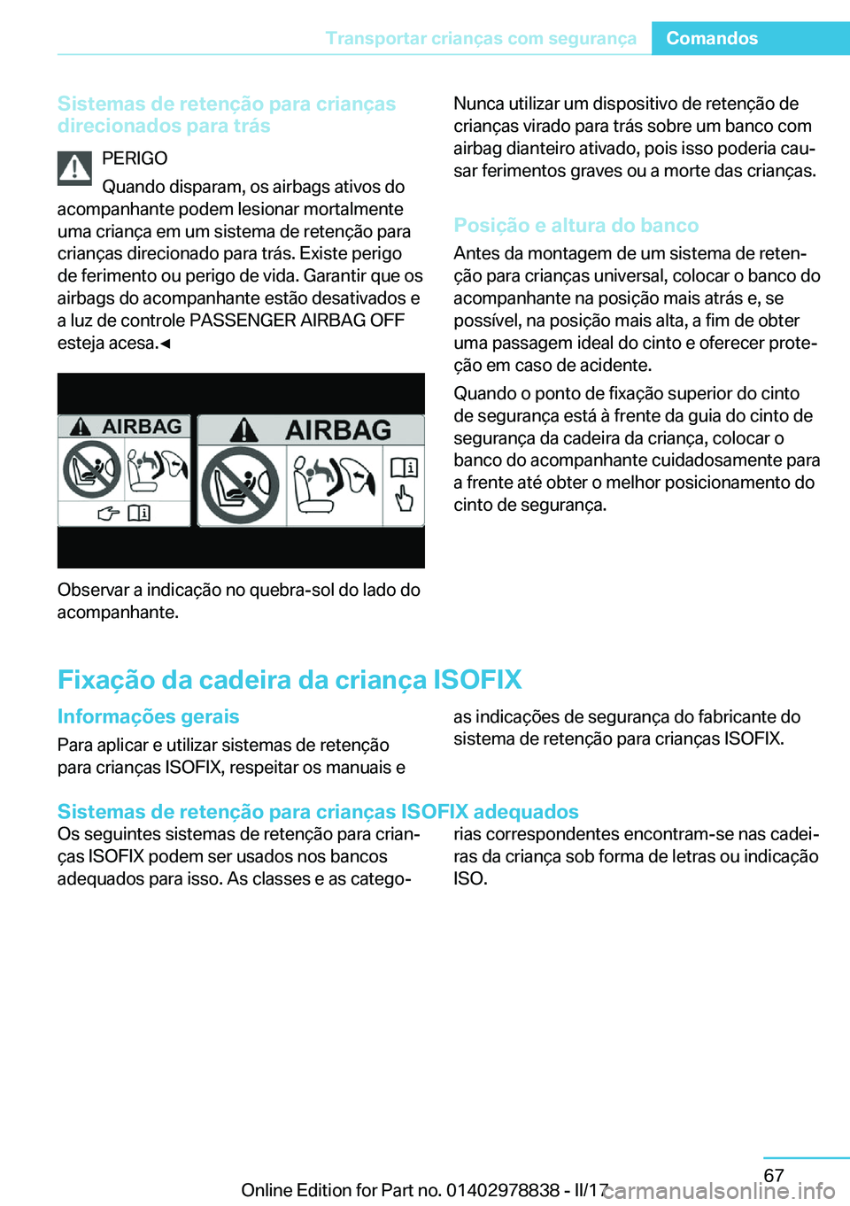 BMW I3 2017  Manual do condutor (in Portuguese) �S�i�s�t�e�m�a�s��d�e��r�e�t�e�n�