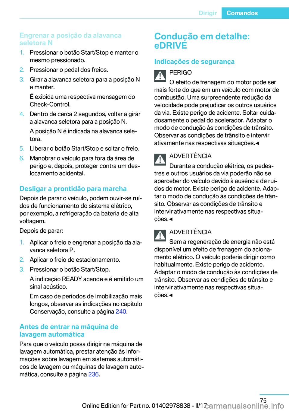 BMW I3 2017  Manual do condutor (in Portuguese) �E�n�g�r�e�n�a�r��a��p�o�s�i�