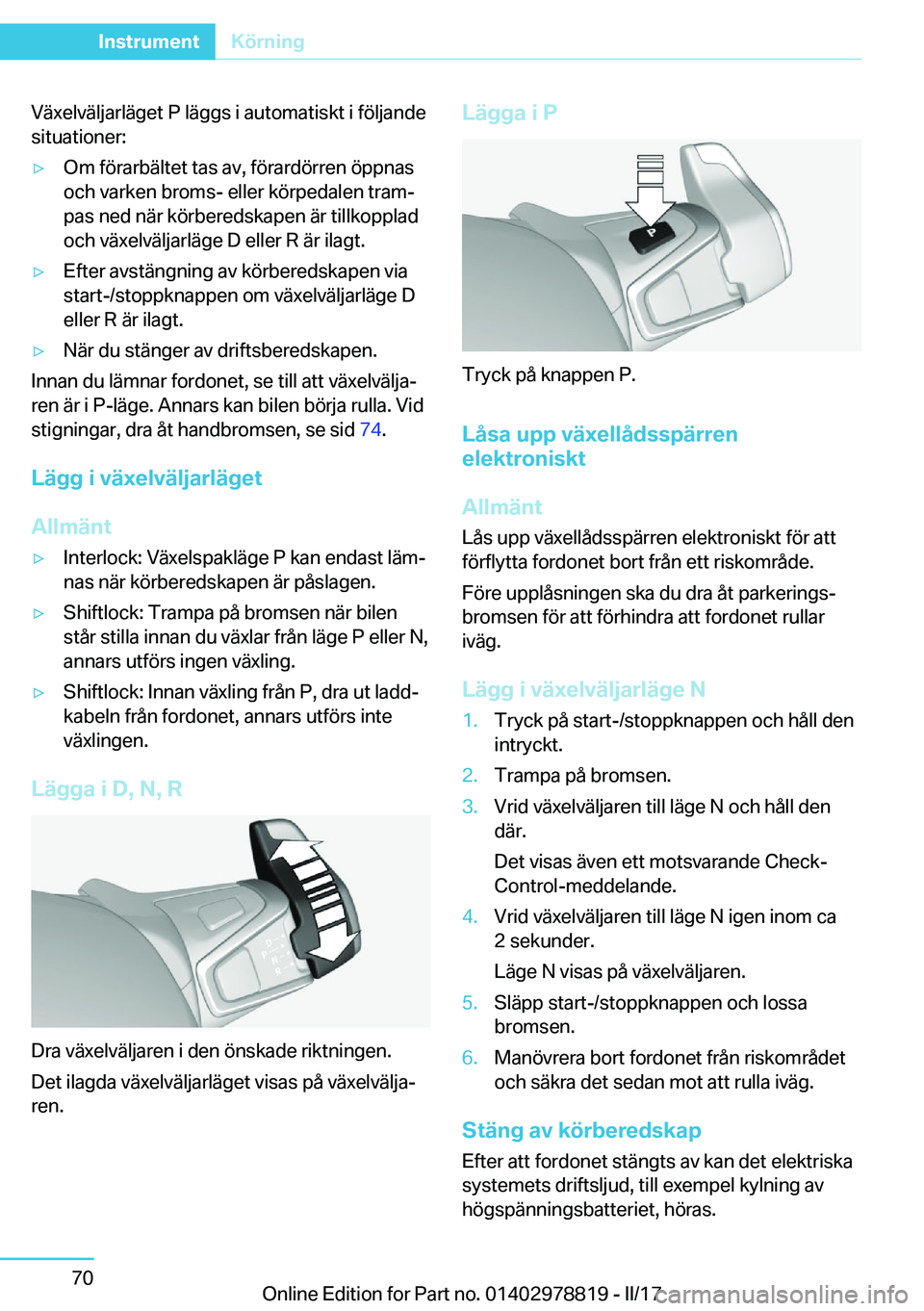 BMW I3 2017  InstruktionsbÖcker (in Swedish) �V�ä�x�e�l�v�ä�l�j�a�r�l�ä�g�e�t� �P� �l�ä�g�g�s� �i� �a�u�t�o�m�a�t�i�s�k�t� �i� �f�