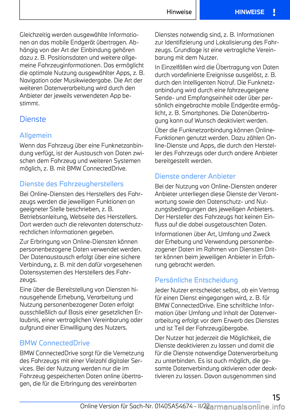 BMW I4 2022  Betriebsanleitungen (in German) Gleichzeitig werden ausgew