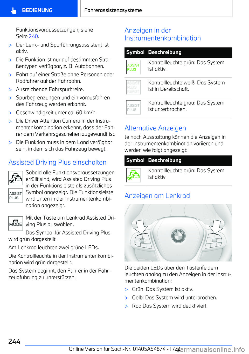 BMW I4 2022  Betriebsanleitungen (in German) Funktionsvoraussetzungen, sieheSeite  240.