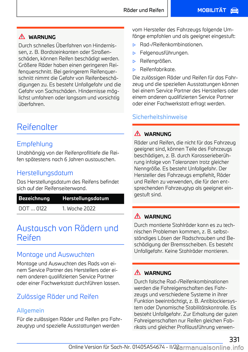 BMW I4 2022  Betriebsanleitungen (in German) WARNUNG
Durch schnelles  berfahren von Hindernis