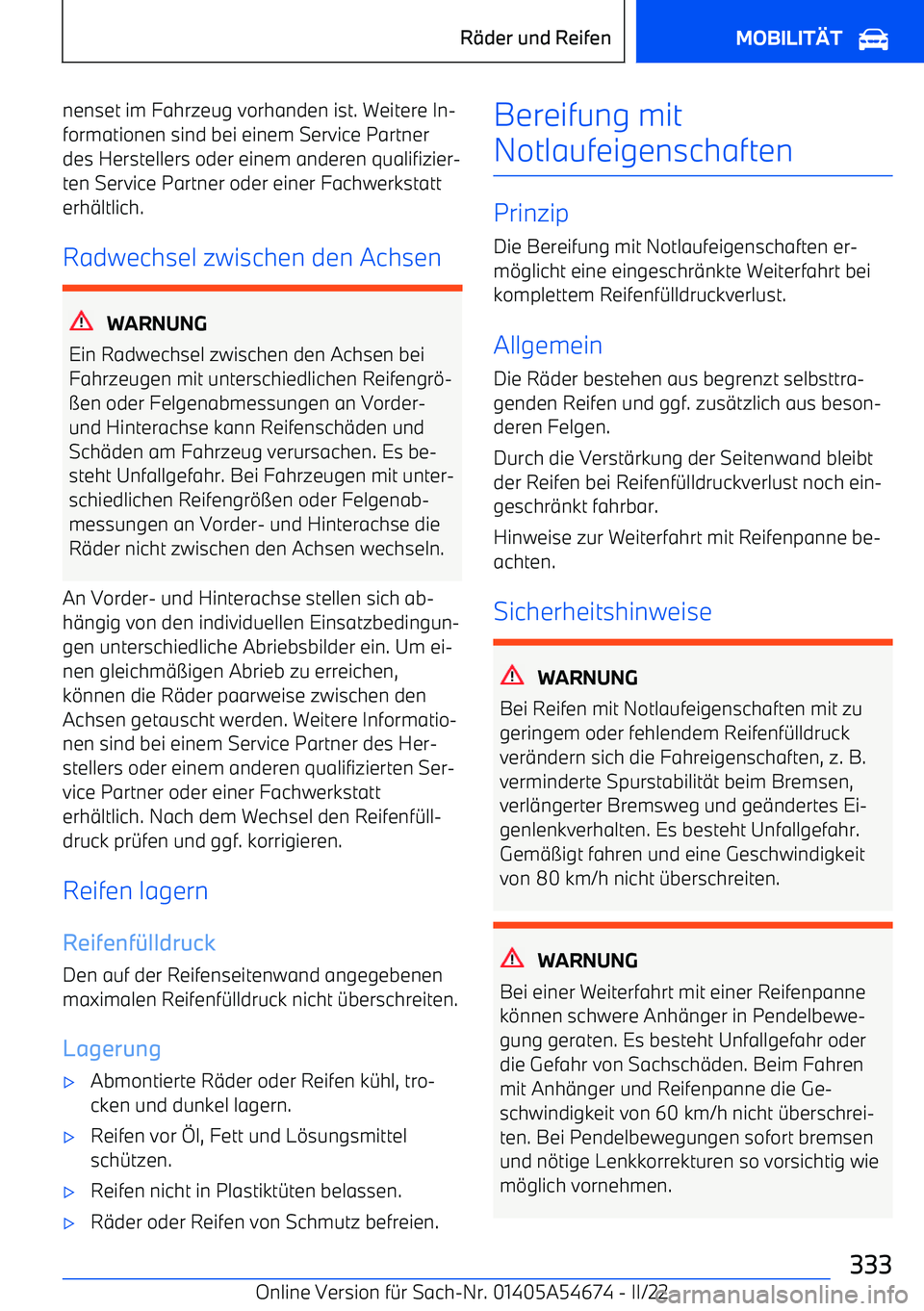 BMW I4 2022  Betriebsanleitungen (in German) nenset im Fahrzeug vorhanden ist. Weitere In