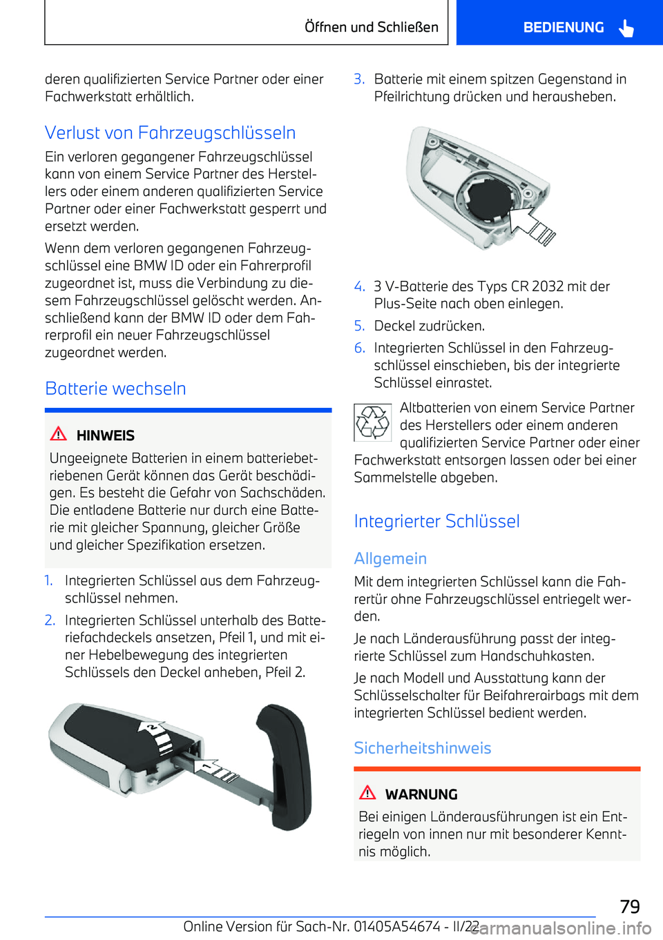 BMW I4 2022  Betriebsanleitungen (in German) deren qualifizierten Service Partner oder einer
Fachwerkstatt erh