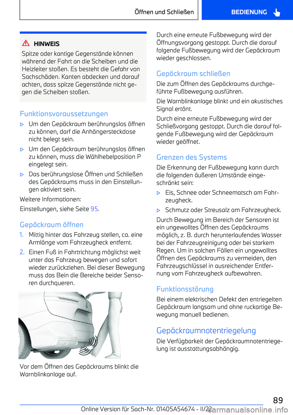 BMW I4 2022  Betriebsanleitungen (in German) HINWEIS
Spitze oder kantige Gegenst