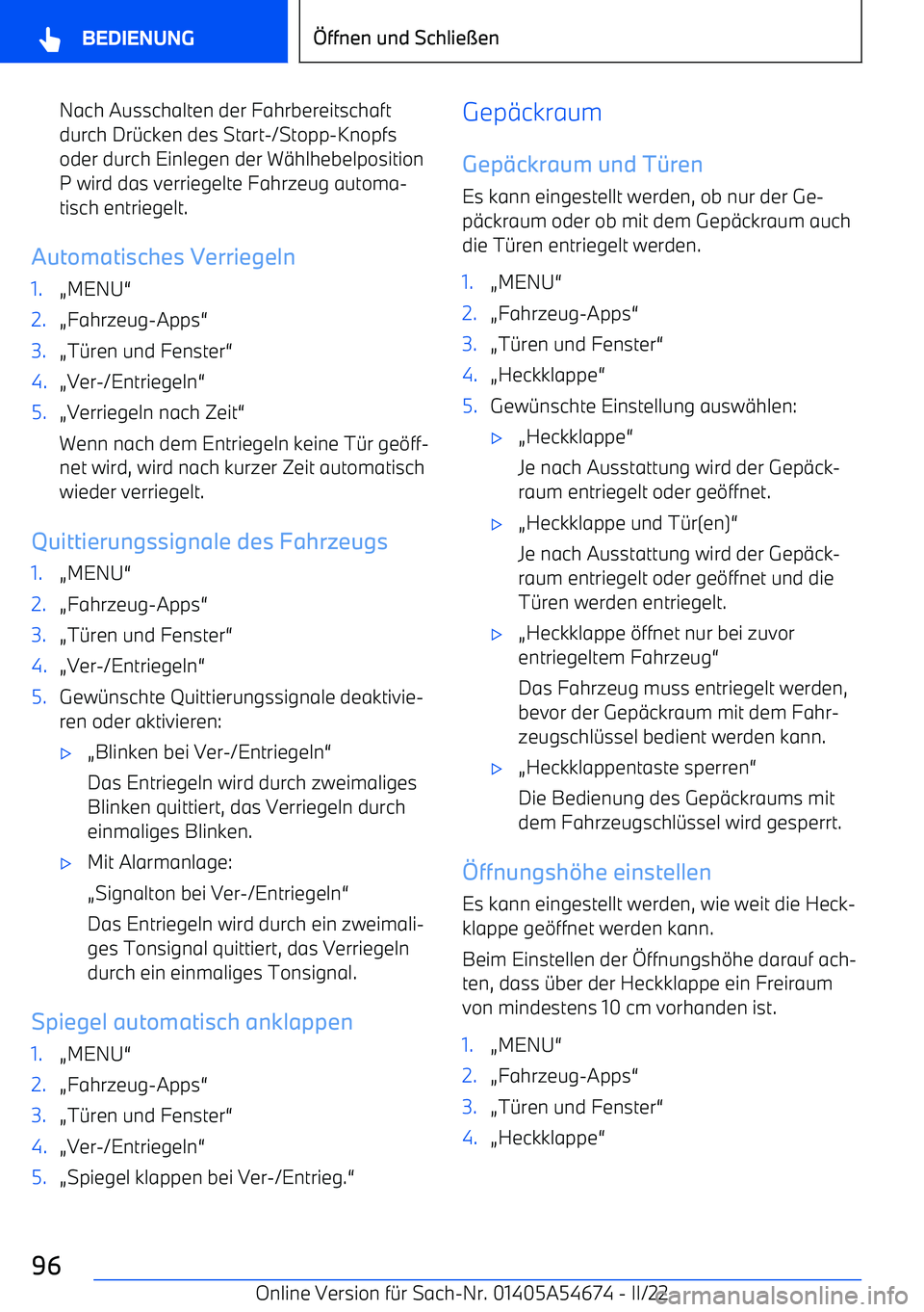 BMW I4 2022  Betriebsanleitungen (in German) Nach Ausschalten der Fahrbereitschaftdurch Dr