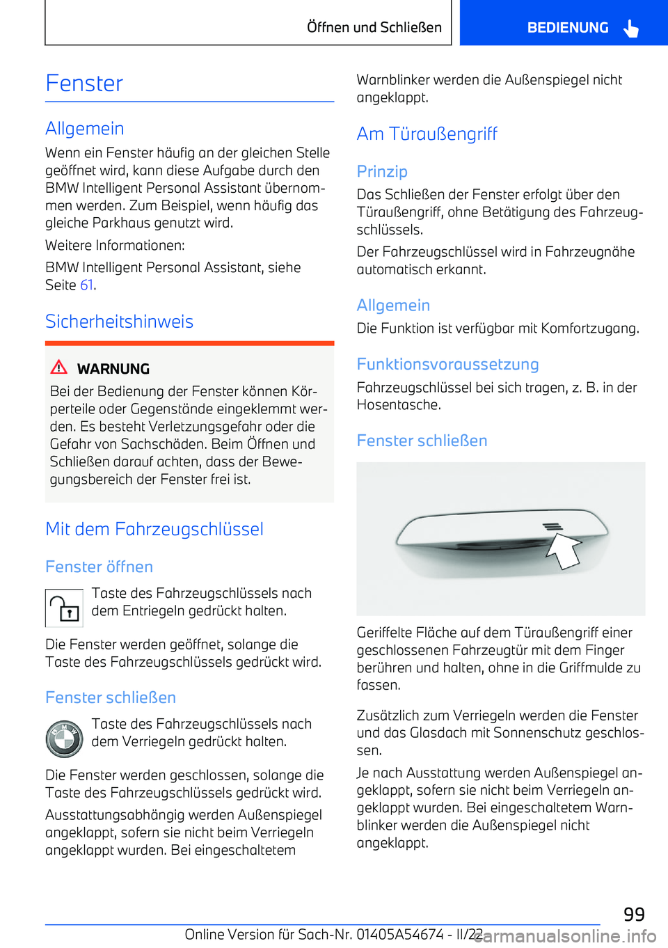 BMW I4 2022  Betriebsanleitungen (in German) Fenster
AllgemeinWenn ein Fenster h