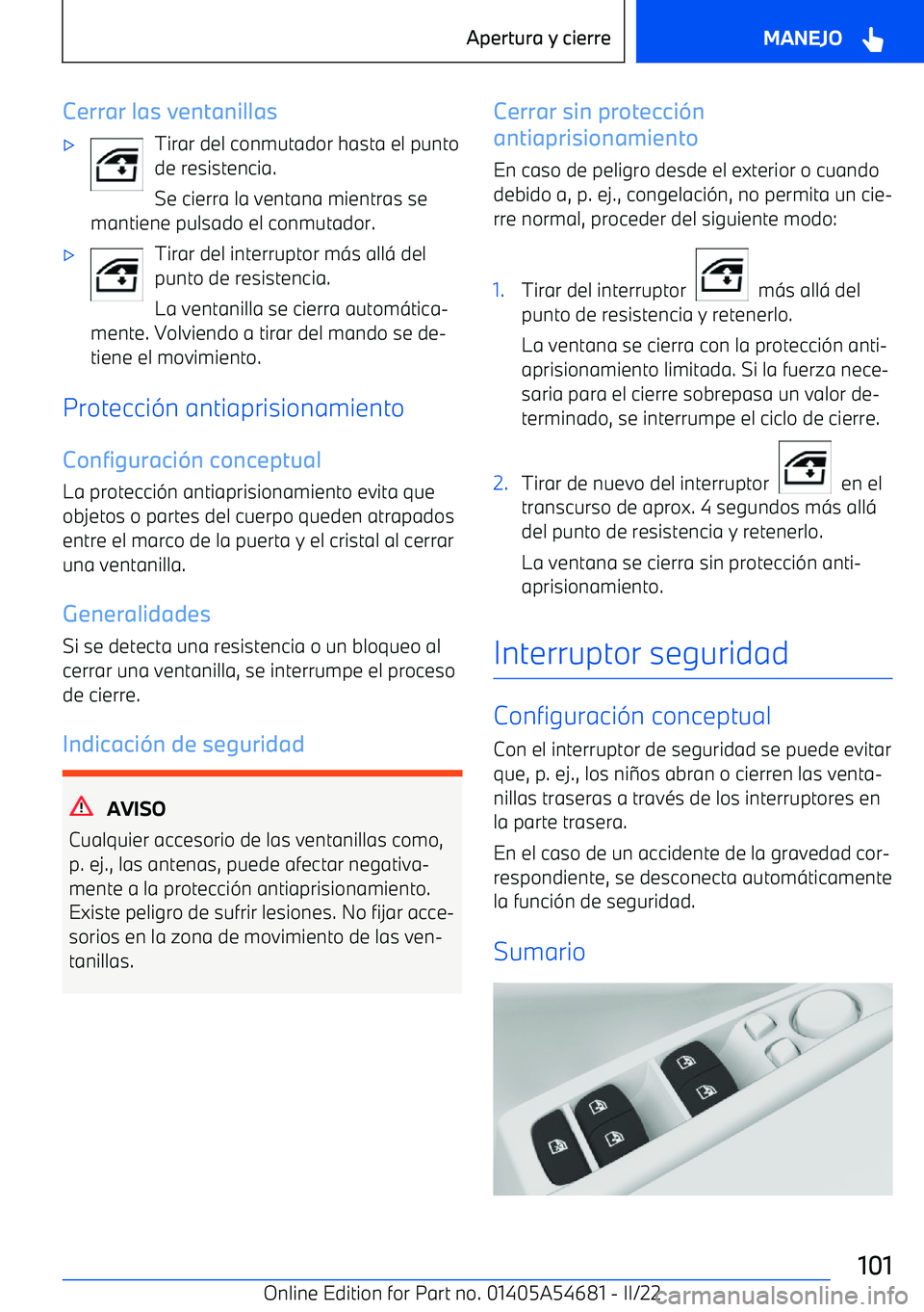 BMW I4 2022  Manuales de Empleo (in Spanish) Cerrar las ventanillas