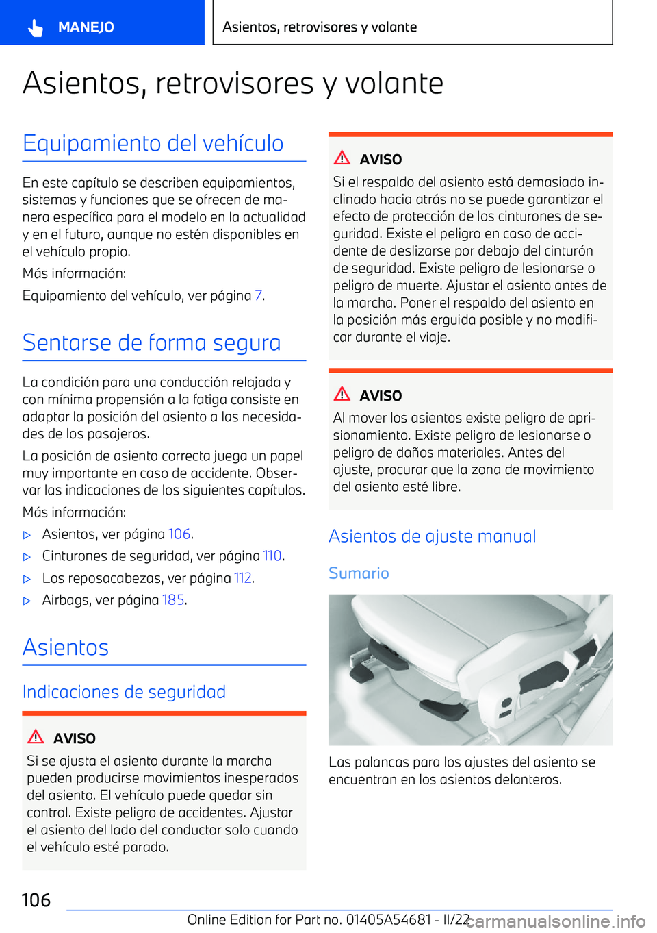 BMW I4 2022  Manuales de Empleo (in Spanish) Asientos, retrovisores y volanteEquipamiento del veh